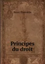 Principes du droit - Henri Thiercelin