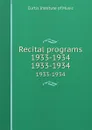 Recital programs 1933-1934. 1933-1934 - Curtis Institute of Music