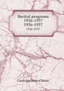 Recital programs 1936-1937. 1936-1937 - Curtis Institute of Music