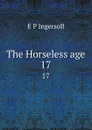 The Horseless age. 17 - E.P. Ingersoll