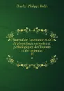 Journal de l.anatomie et de la physiologie normales et pathologiques de l.homme et des animaux. 18 - Charles-Philippe Robin