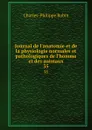 Journal de l.anatomie et de la physiologie normales et pathologiques de l.homme et des animaux. 35 - Charles-Philippe Robin