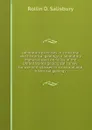 Laboratory exercises in structural and historical geology; a laboratory manual based on folios of the United States geological survey; for use with classes in structural and historical geology - Rollin D. Salisbury