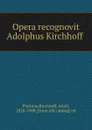 Opera recognovit Adolphus Kirchhoff - Plotinus