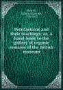 Petrifactions and their teachings; or, A hand-book to the gallery of organic remains of the British museum - Gideon Algernon Mantell