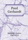 Paul Gerhardt - Gustav Kawerau