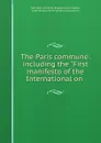 The Paris commune: including the 
