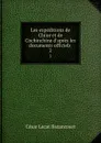 Les expeditions de Chine et de Cochinchine d.apres les documents officiels . 2 - César Lecat Bazancourt