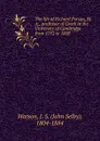 The life of Richard Porson, M. A., professor of Greek in the University of Cambridge from 1792 to 1808 - John Selby Watson