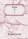 Lion. 3 - Richard Carlile