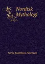 Nordisk Mythologi - Niels Matthias Petersen