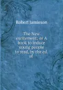 The New excitement; or A book to induce young people to read, by the ed. of . - Robert Jamieson