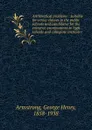 Arithmetical problems : suitable for senior classes in the public schools and candidates for the entrance examinations to high schools and collegiate institutes - George Henry Armstrong