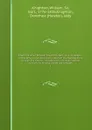 Memoirs of Sir William Knighton, bart., G. C. H., keeper of the privy purse during the reign of His Majesty King George the Fourth. Including his correspondence with many distinguished personages. 1 - William Knighton