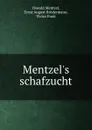 Mentzel.s schafzucht - Oswald Mentzel