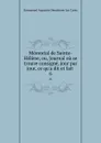 Memorial de Sainte-Helene, ou, Journal ou se trouve consigne, jour par jour, ce qu.a dit et fait . 6 - Emmanuel Augustin Dieudonne Las Cases