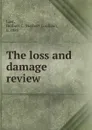 The loss and damage review - Herbert Confield Lust