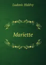 Mariette - Ludovic Halévy