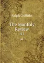 The Monthly Review. 41 - Ralph Griffiths