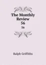The Monthly Review. 56 - Ralph Griffiths