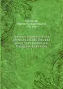 Narrative of services in the liberation of Chili, Peru and Brazil, from Spanish and Portuguese domination. 1 - Thomas Cochrane Dundonald