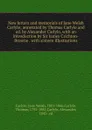 New letters and memorials of Jane Welsh Carlyle; annotated by Thomas Carlyle and ed. by Alexander Carlyle, with an introduction by Sir James Crichton-Browne . with sixteen illustrations - Jane Welsh Carlyle