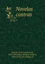 Novelas contras - Pedro Antonio de Alarcón