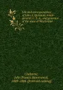 Life and correspondence of John A. Quitman, major-general, U. S. A., and governor of the state of Mississippi - John Francis Hamtramck Claiborne