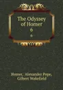 The Odyssey of Homer. 6 - Alexander Pope Homer