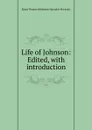 Life of Johnson: Edited, with introduction - Thomas Babington Macaulay