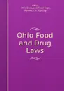 Ohio Food and Drug Laws - Ohio Dairy and Food Dept Ohio