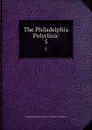 The Philadelphia Polyclinic. 5 - Philadelphia Polyclinicllege for Graduates in Medicine