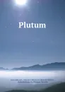 Plutum - Aristophanes