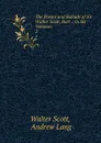 The Poems and Ballads of Sir Walter Scott, Bart .: In Six Volumes. 2 - Walter Scott