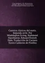 Cuentos clasicos del norte. Segunda serie. Por Washington Irving, Nathaniel Hawthorne, Edward Everett Hale. Traduccion de Carmen Torres Calderon de Pinillos - Washington Irving