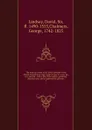 The poetical works of Sir David Lyndsay of the Mount, Lion king at arms, under James V. A new ed., cor. and enl.: with a life of the author; prefatory dissertations; and an appropriate glossary. 1 - David Lindsay