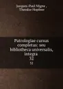 Patrologiae cursus completus: seu bibliotheca universalis, integra . 32 - Jacques-Paul Migne