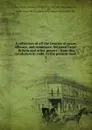 A collection of all the treaties of peace, alliance, and commerce, between Great-Britain and other powers : from the revolution in 1688, to the present time . 2 - Great Britain. Treaties