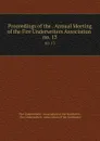 Proceedings of the . Annual Meeting of the Fire Underwriters Association . no. 13 - 