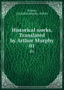 Historical works. Translated by Arthur Murphy. 01 - Cornelius Tacitus