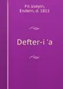 Defter-i .a - Fil üseyin