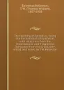 The teaching of Epictetus ; being the .Encheiridion of Epictetus., with selections from the .Dissertations. and .Fragments.. Translated from the Greek, with introd. and notes, by T.W. Rolleston - Rolleston Epictetus