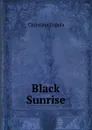 Black Sunrise - Christina Engela