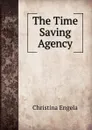 The Time Saving Agency - Christina Engela