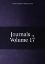 Journals ., Volume 17 - Canada. Parliament. Legislative Council