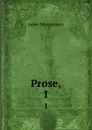 Prose,. 1 - Montgomery James
