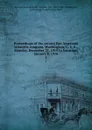 Proceedings of the second Pan American scientific congress, Washington, U. S. A., Monday, December 27, 1915 to Saturday, January 8, 1916. 1 - Glen Levin Swiggett