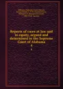 Reports of cases at law and in equity, argued and determined in the Supreme Court of Alabama. 4 - George Noble Stewart