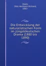 Die Entwicklung der naturalistischen Form im jungstdeutschen Drama (1880 bis 1890) - Otto Hermann Richard Doell