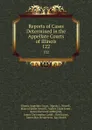 Reports of Cases Determined in the Appellate Courts of Illinois. 122 - Illinois Appellate Court